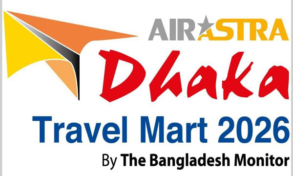ঢাকায় কাল থেকে শুরু হচ্ছে আন্তর্জাতিক ট্রাভেল মার্ট
